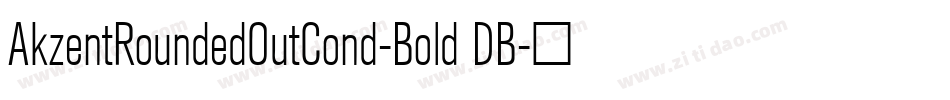 AkzentRoundedOutCond-Bold DB字体转换